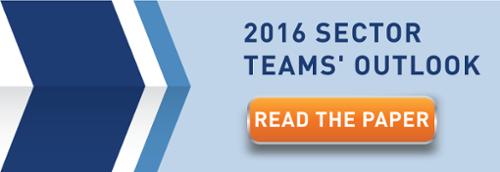 2016 SECTOR TEAMS OUTLOOK